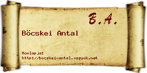 Böcskei Antal névjegykártya